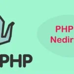 Php Nedir Php İle Neler Yapılabilir