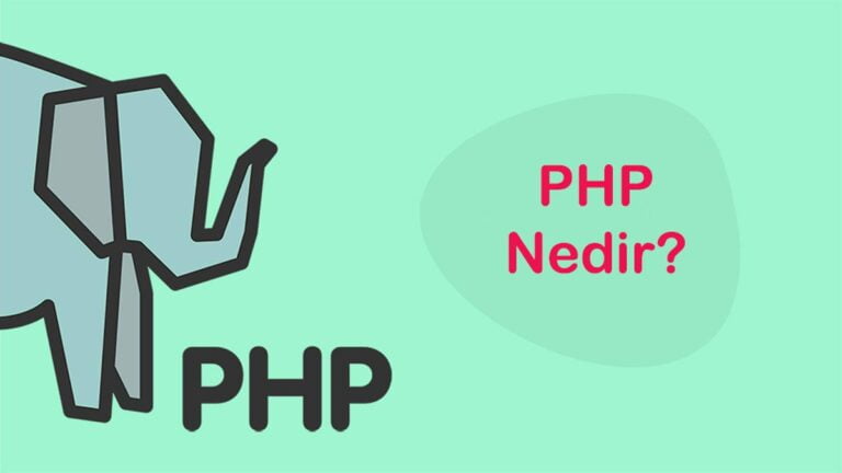 Php Nedir Php İle Neler Yapılabilir