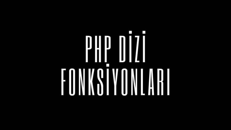 Php Dizi Fonksiyonları