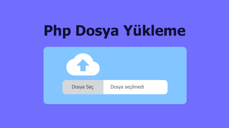 Php Dosya Yükleme