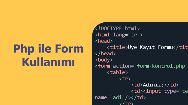 Php İle Form Kullanımı