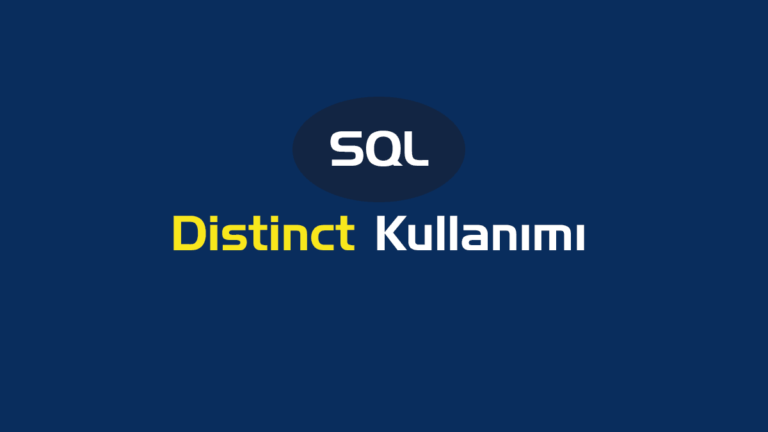 SQL Distinct Kullanımı