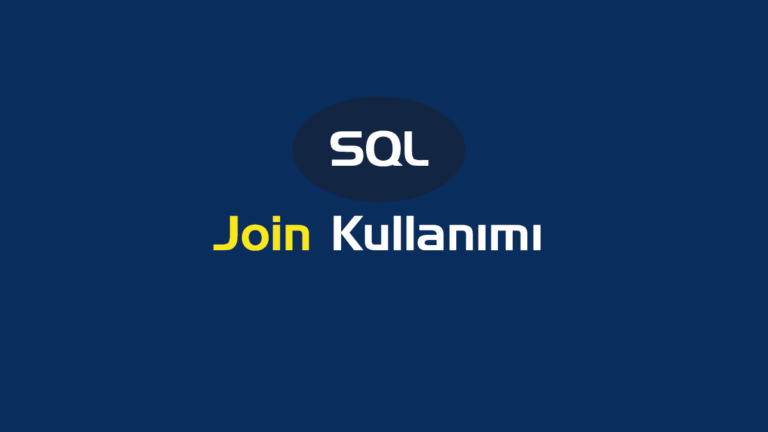 SQL Join Kullanımı