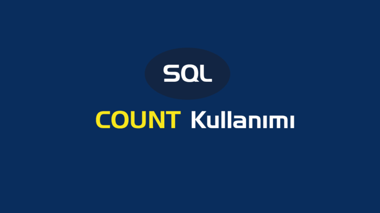 SQL Satır Sayısı Bulma